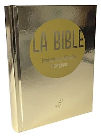 La Bible (compacte): traduction officielle liturgique