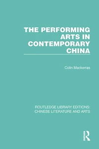 The Performing Arts Contemporary China