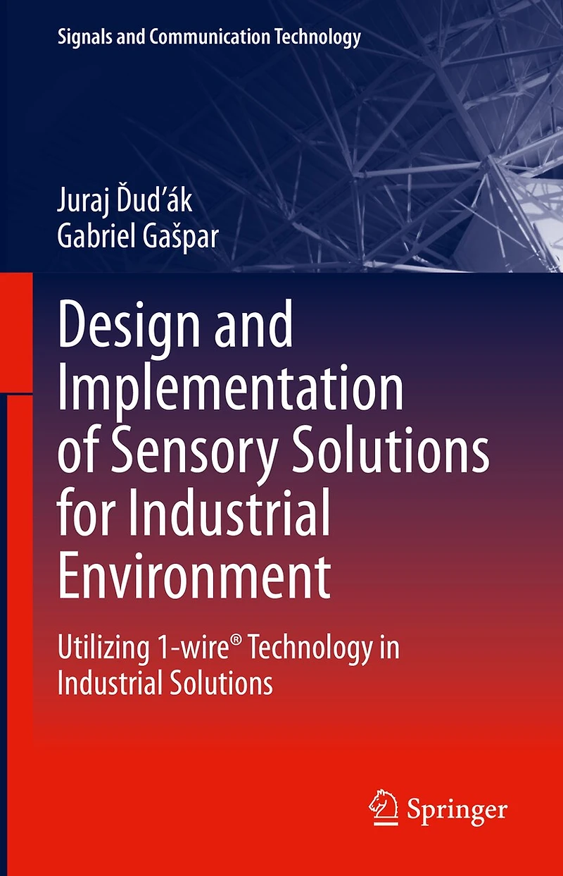 Design and Implementation of Sensory Solutions for Industrial Environment: Utilizing 1-wire Technology