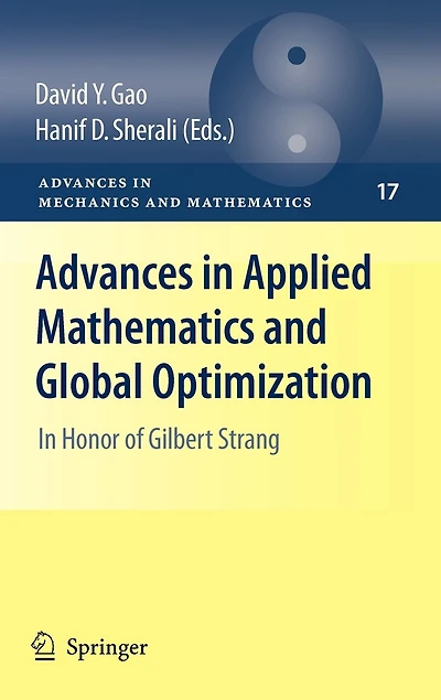 Advances in Applied Mathematics and Global Optimization: In Honor of Gilbert Strang