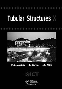 Tubular Structures X: Proceedings Of The 10th International Symposium, Madrid, Spain, 18-20 September 2003