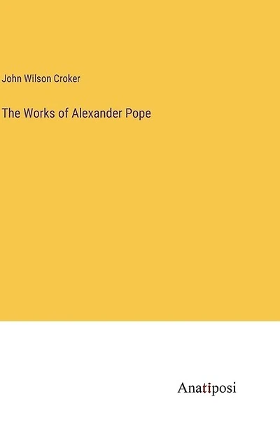 The Works of Alexander Pope