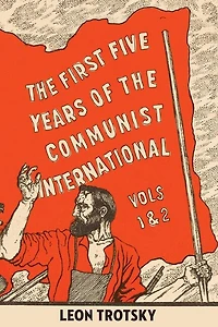 The First Five Years of the Communist International