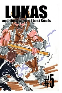 Lukas and the Sword of Lost Souls #5