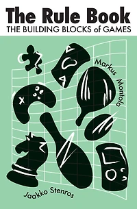 The Rule Book: Building Blocks of Games