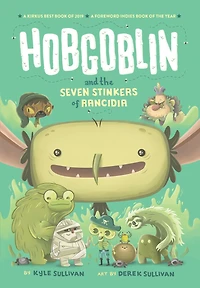 Hobgoblin and the Seven Stinkers of Rancidia