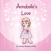 Annabelle's Love