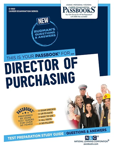 Director of Purchasing (C-1950): Passbooks Study Guide