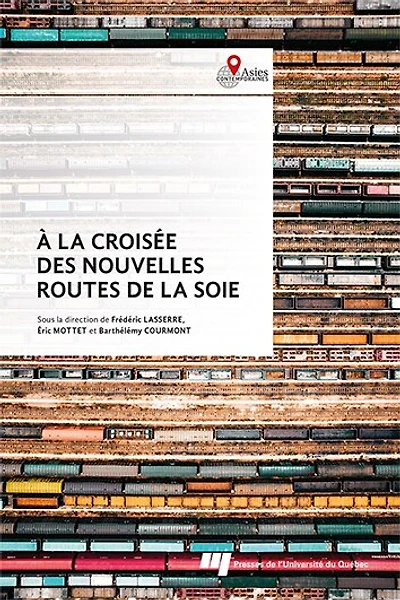 À la croisée des nouvelles routes de soie: Coopérations et frictions