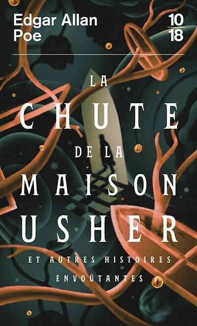 La chute de la maison Usher: et autres histoires envoûtantes