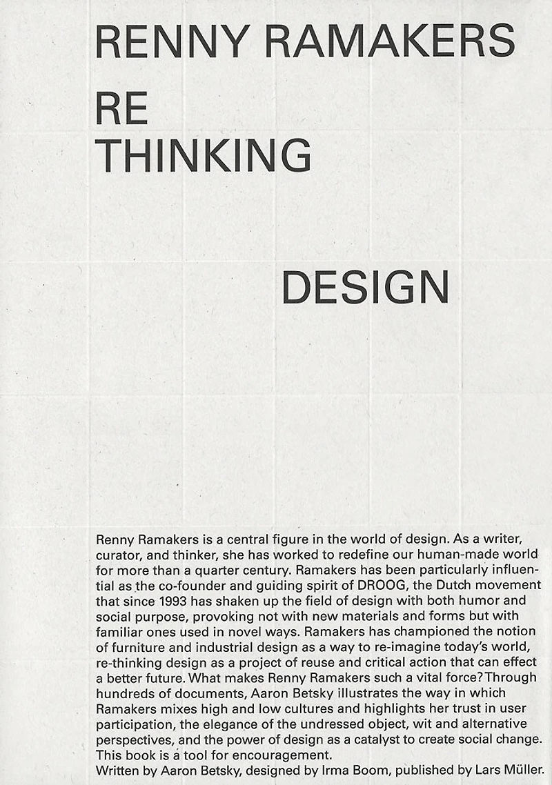 Renny Ramakers: Rethinking Design—Curator of Change