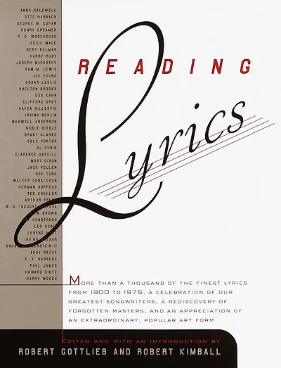 Reading Lyrics: More Than 1,000 Of The Twentieth Century's Finest Song Lyrics