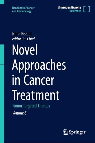 Novel Approaches Cancer Treatment: Tumor Targeted Therapy