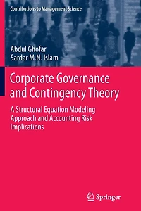 Corporate Governance and Contingency Theory: A Structural Equation Modeling Approach Accounting Risk Implications