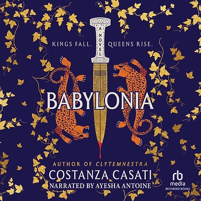Babylonia: A Novel