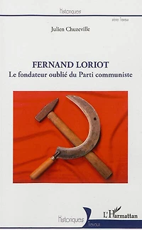 Fermand Loriot, le fondateur oublié du Parti communiste