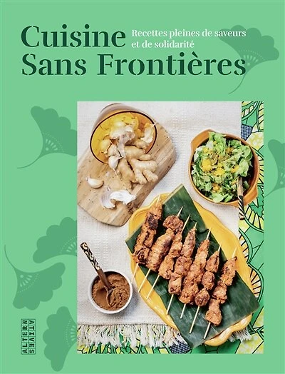 Cuisine sans frontières: recettes pleines de saveurs et de solidarité
