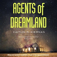 Agents of Dreamland Lib/E