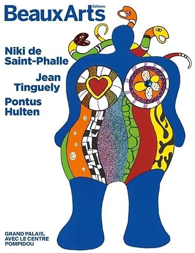 Niki de Saint Phalle, Jean Tinguely, Pontus Hulten: Grand Palais, avec le Centre Pompidou