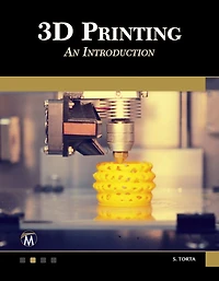 3D Printing: An Introduction