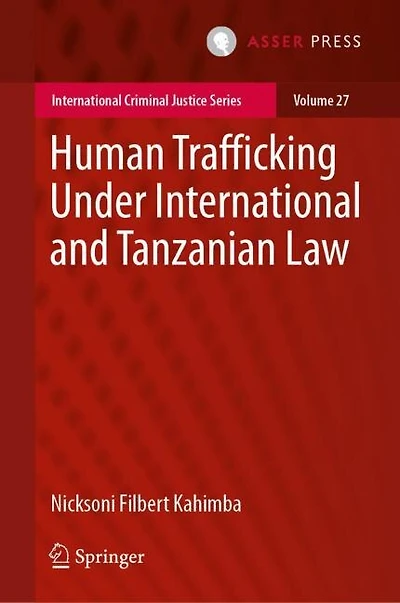 Human Trafficking Under International And Tanzanian Law