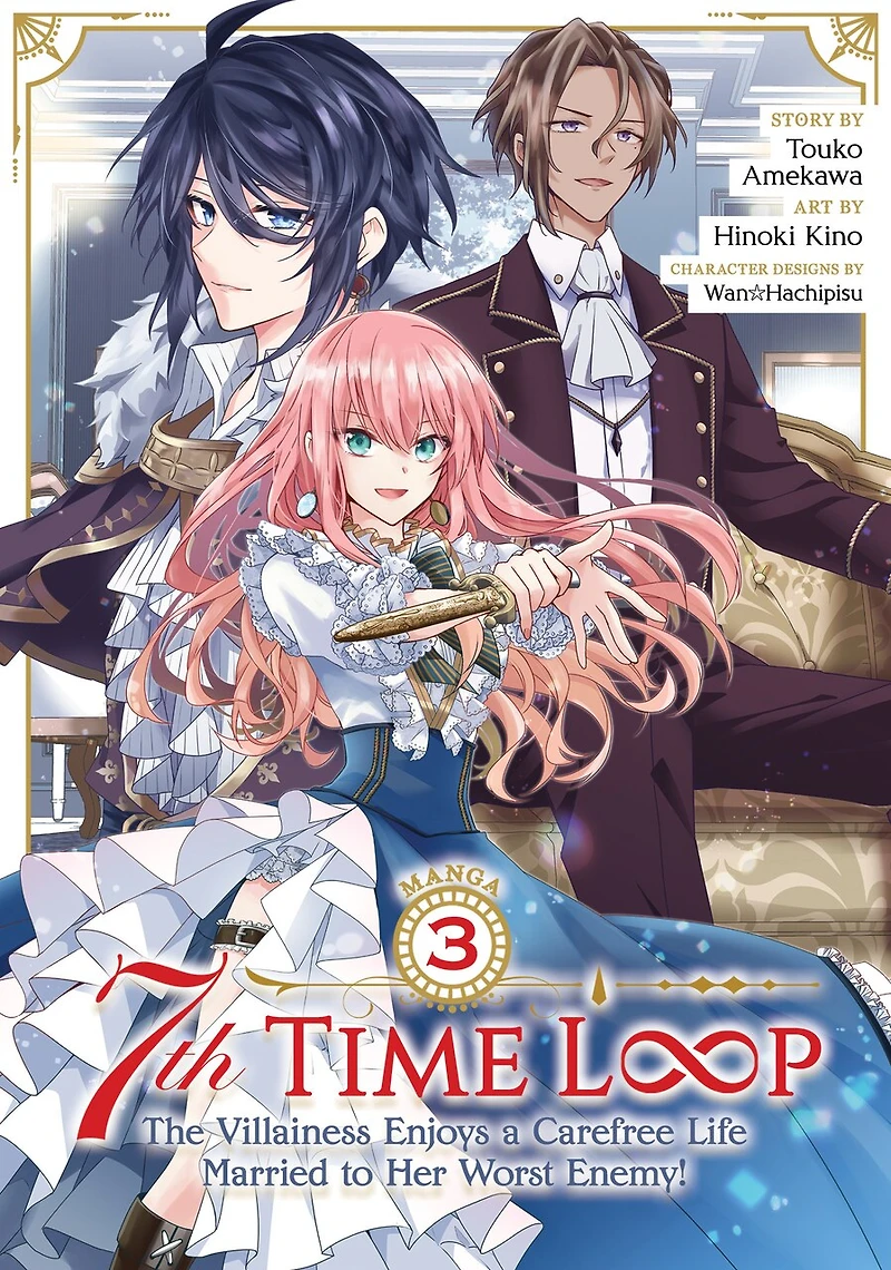 7th Time Loop: The Villainess Enjoys a Carefree Life Married to Her Worst Enemy! (Manga) Vol. 3