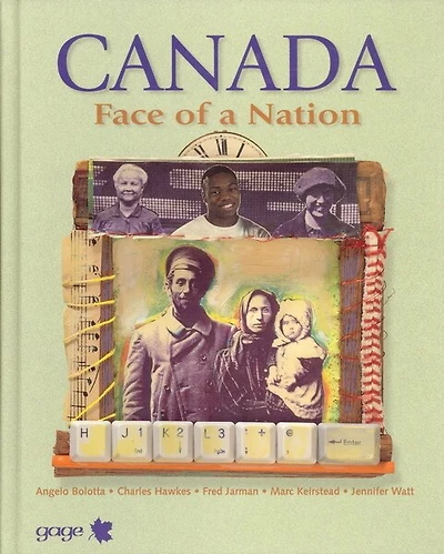 Canada: Face Of A Nation Student Book
