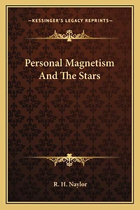Personal Magnetism And The Stars
