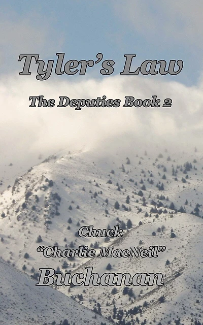 Tyler's Law: The Deputies Book 2