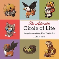 The Adorable Circle of Life: A Cute Celebration Savage Predators and Their Hopeless Prey