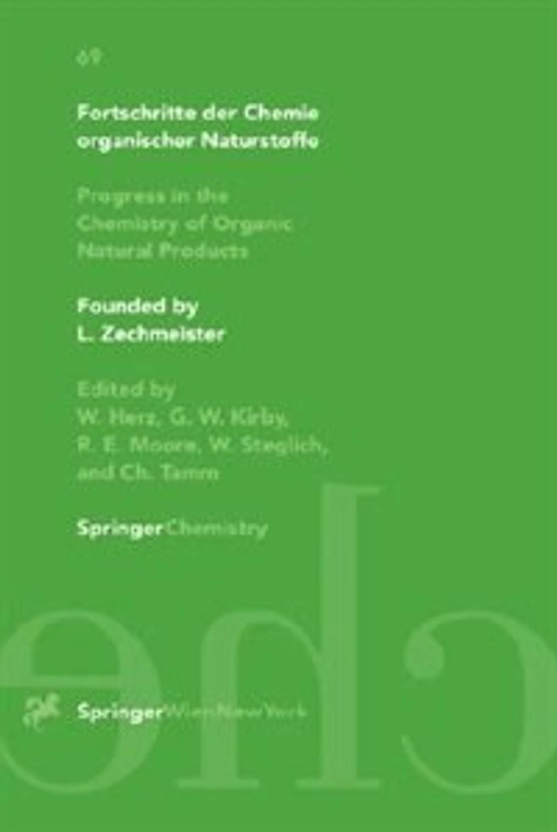 Fortschritte der Chemie organischer Naturstoffe Progress the Chemistry of Organic Natural Products 69