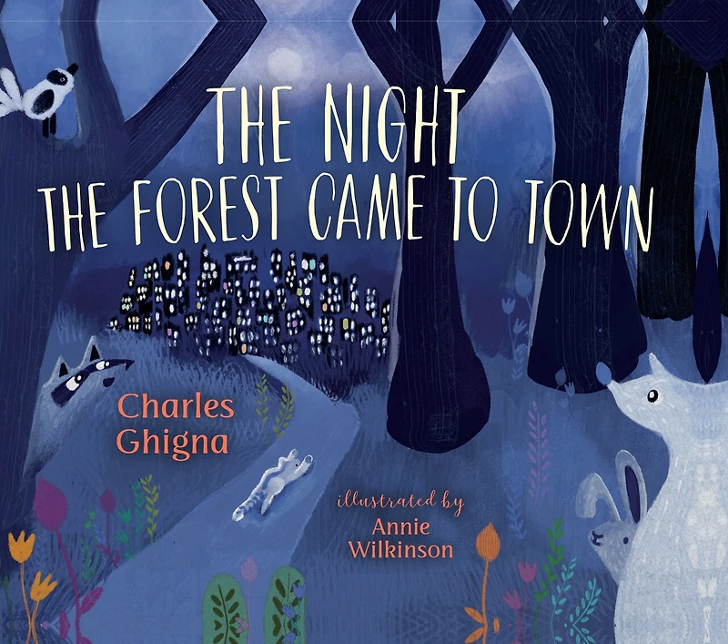 the Night Forest Came to Town