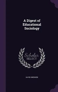 A Digest of Educational Sociology