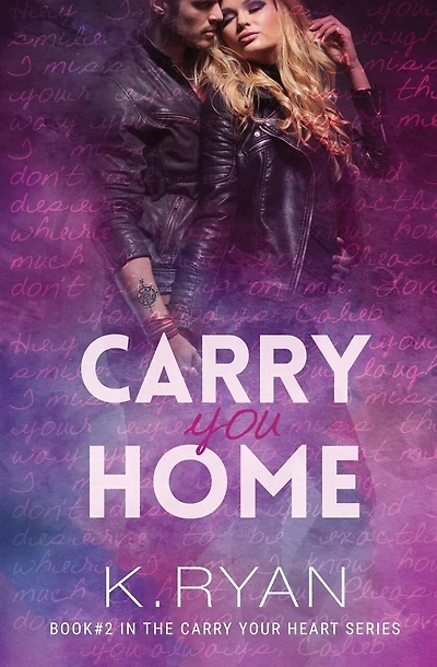 Carry You Home