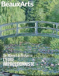 De Monet à Pissarro: l'Eure impressionniste