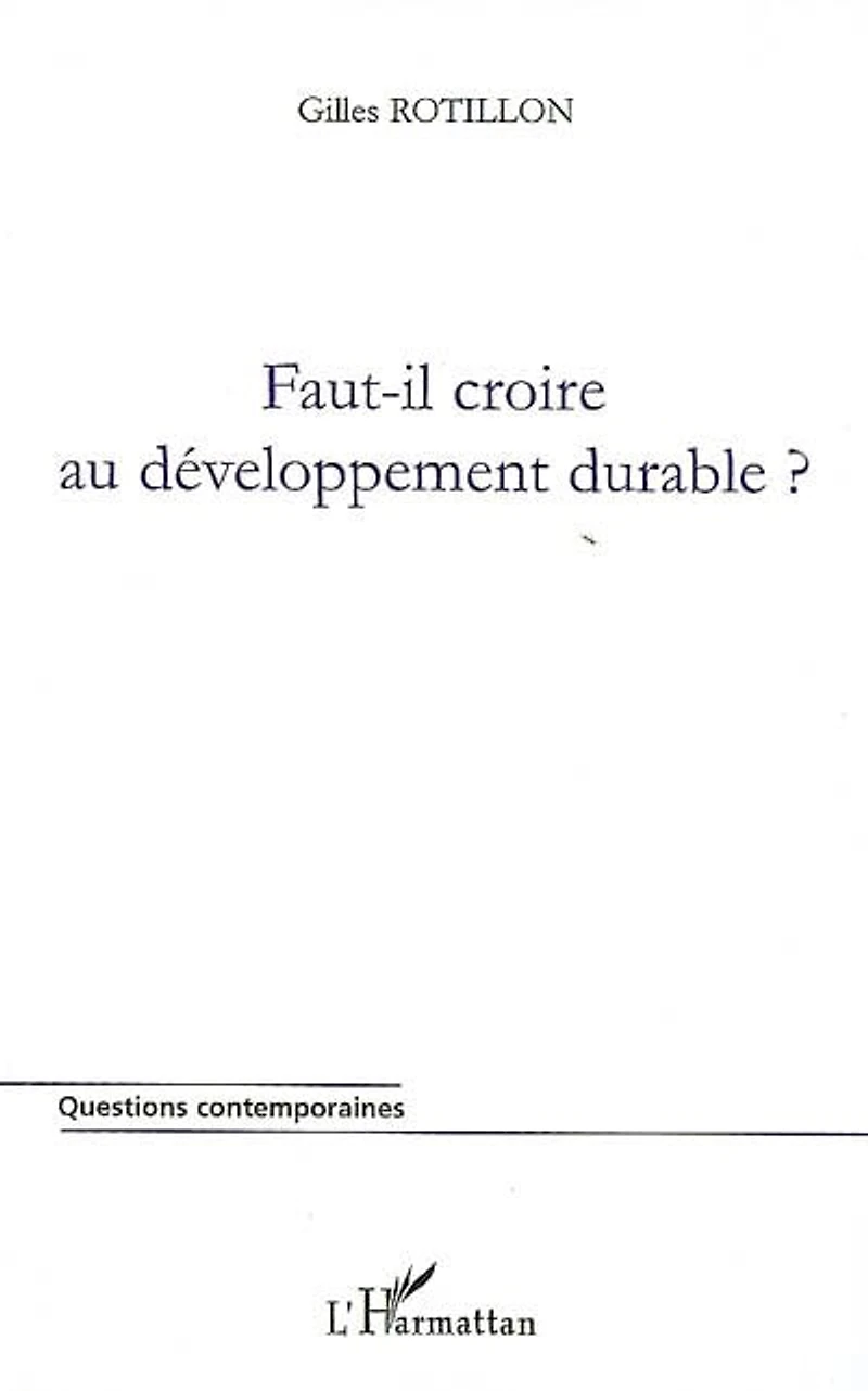 Faut-il croire au développement durable?