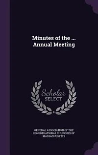 Minutes of the Annual Meeting