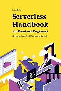 Serverless Handbook: for frontend engineers