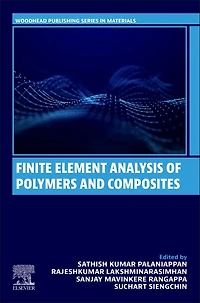 Finite Element Analysis of Polymers and Composites