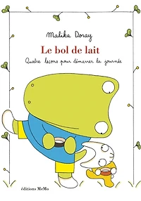 Le bol de lait: quatre leçons pour démarrer la journée