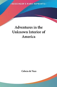 Adventures The Unknown Interior Of America