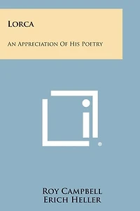 Lorca: An Appreciation of His Poetry