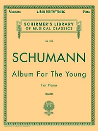 Album for the Young, Op. 68: Schirmer Library of Classics Volume 1993 Piano Solo
