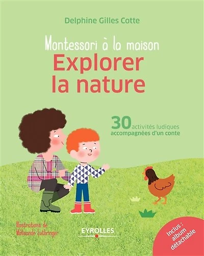 Montessori à la maison: explorer nature