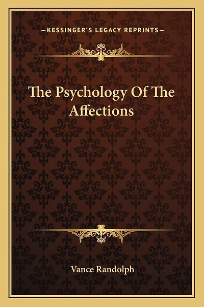The Psychology Of The Affections
