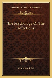 The Psychology Of The Affections