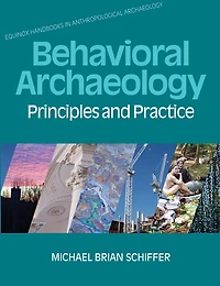 Behavioral Archaeology: Principles and Practice
