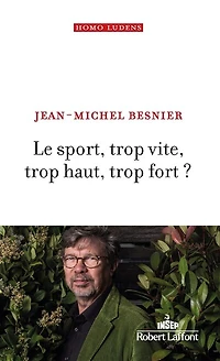 Le sport, trop vite, haut, fort ?