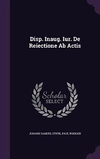 Disp. Inaug. Iur. De Reiectione Ab Actis