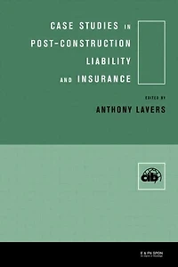 Case Studies Post Construction Liability and Insurance